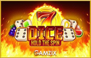 Dice: Hold The Spin
