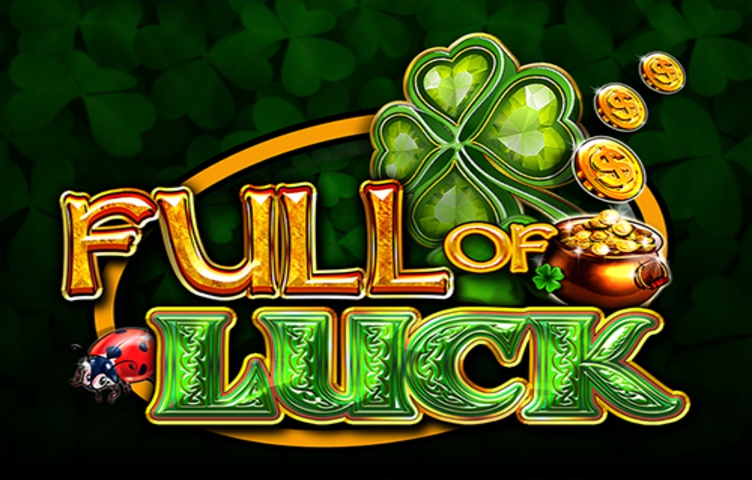 Full Of Luck