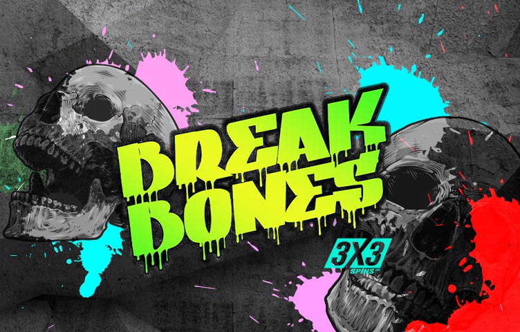 Break Bones Break Bones