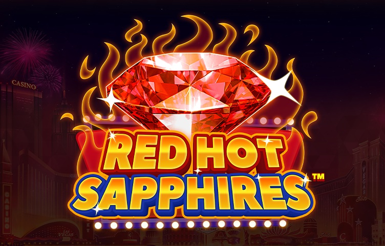 Red Hot Sapphires