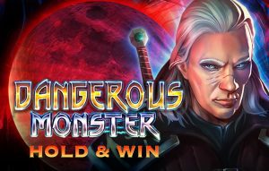 Dangerous Monster