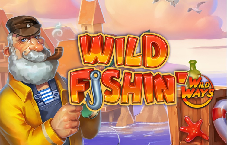 Wild Fishin' Wild Ways