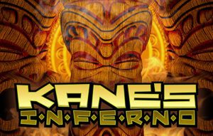 Kane’s Inferno