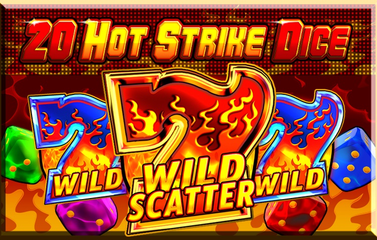 20 Hot Strike Dice