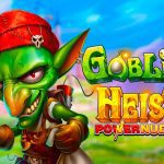 Goblin Heist Powernudge Goblin Heist Powernudge