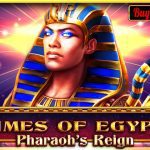 Times Of Egypt - Pharaoh's Reign Times Of Egypt - Pharaoh's Reign