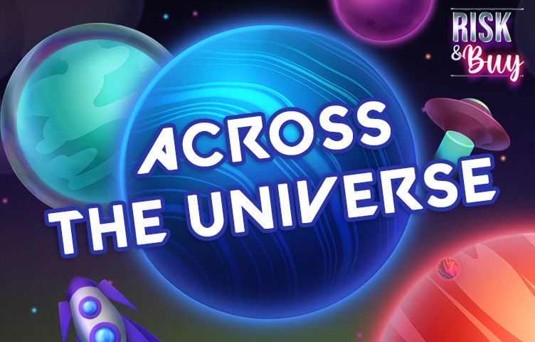 Across the Universe Across the Universe