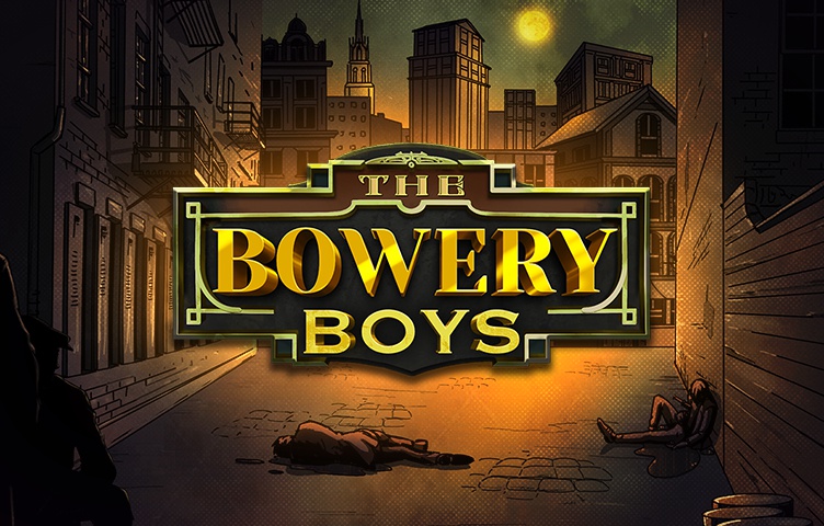The Bowery Boys