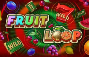 Fruit Loop
