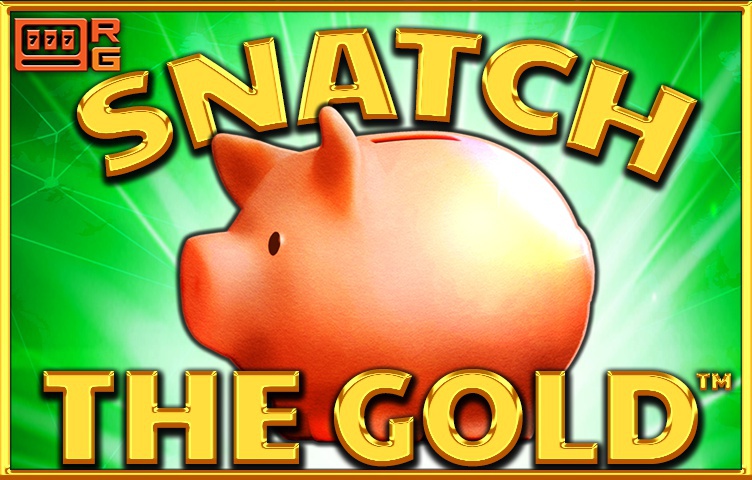 Snatch The Gold Snatch The Gold
