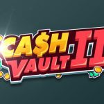 Cash Vault II Cash Vault II