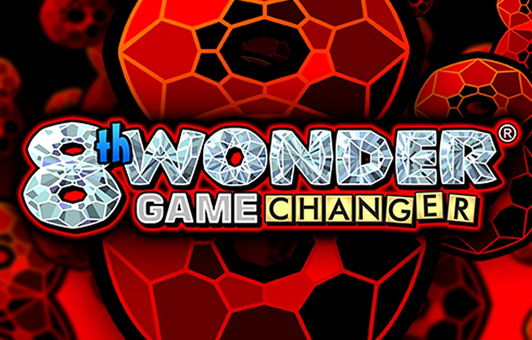 8th Wonder Game Changer