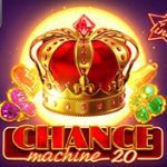 Chance Machine 20 Chance Machine 20