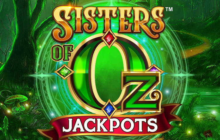 Sisters of Oz Jackpots