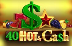40 Hot & Cash